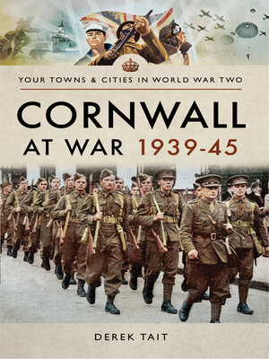 cover image of Cornwall at War, 1939–45